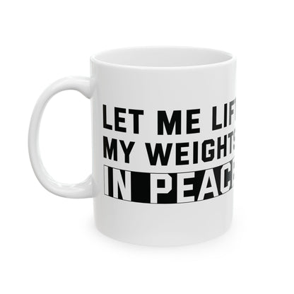 Let Me Lift White Mug, (11oz, 15oz)