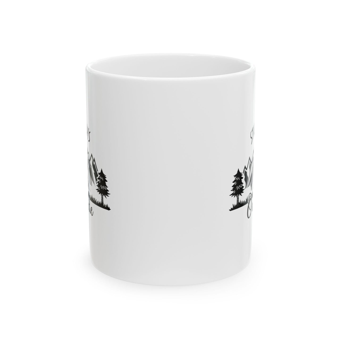 Still Plays Outside Ceramic Mug, (11oz, 15oz)