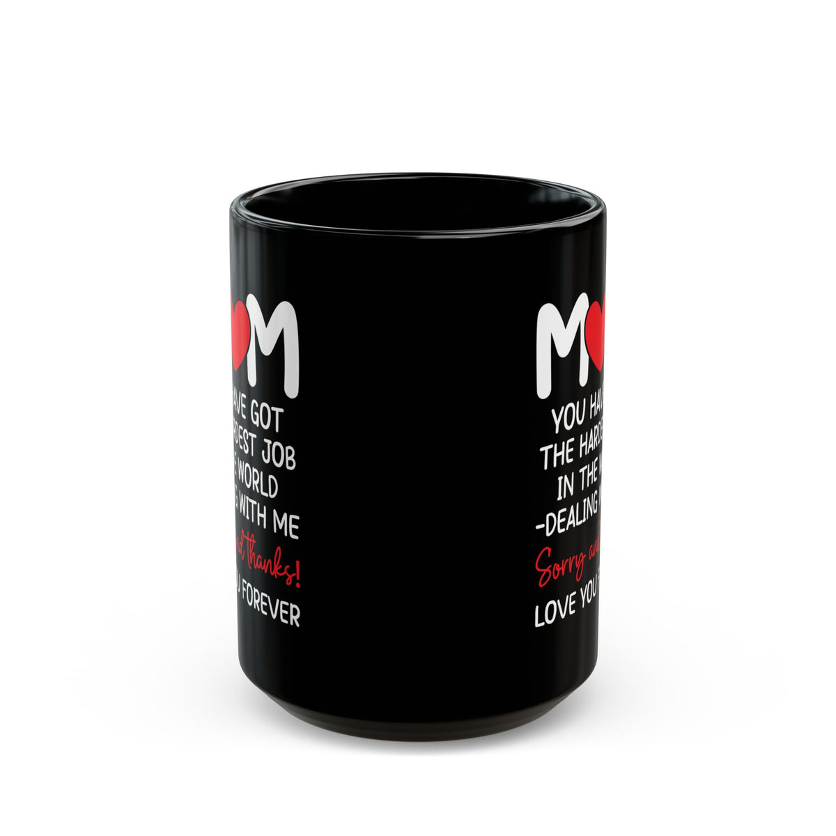 Mom Black Mug (11oz, 15oz)
