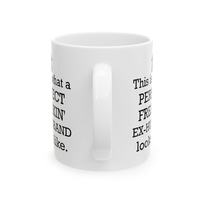 This Is What A Perfect White Mug, (11oz, 15oz)