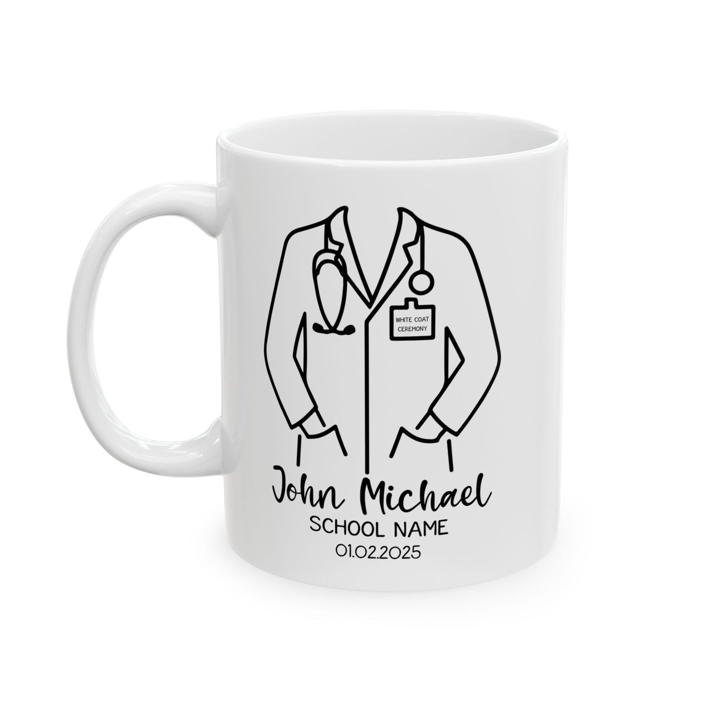 White Coat Ceremony Mug – Personalized Medical Student Gift with Name, School, and Date, Future Doctor