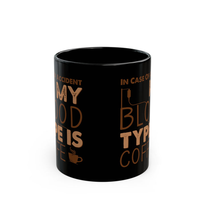 In Case Of Accident Black Mug (11oz, 15oz)