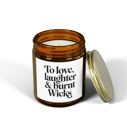 To Love Laughter and Burnt Scented Candles, Coconut Apricot Wax (4oz, 9oz)