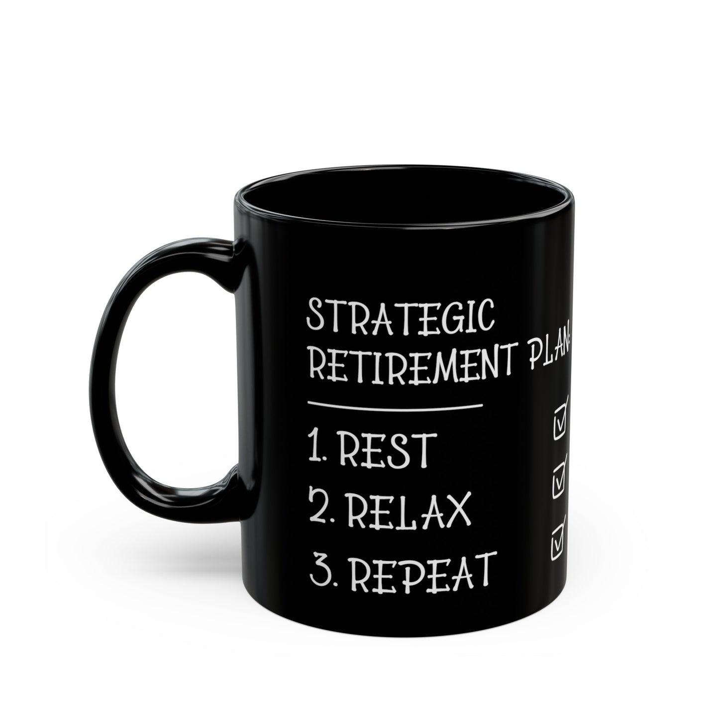 Strategic Retirement Plan Black Mug – Ideal Gift for Retirees