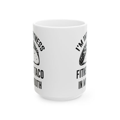 I'm Into Fitness White Mug, (11oz, 15oz)