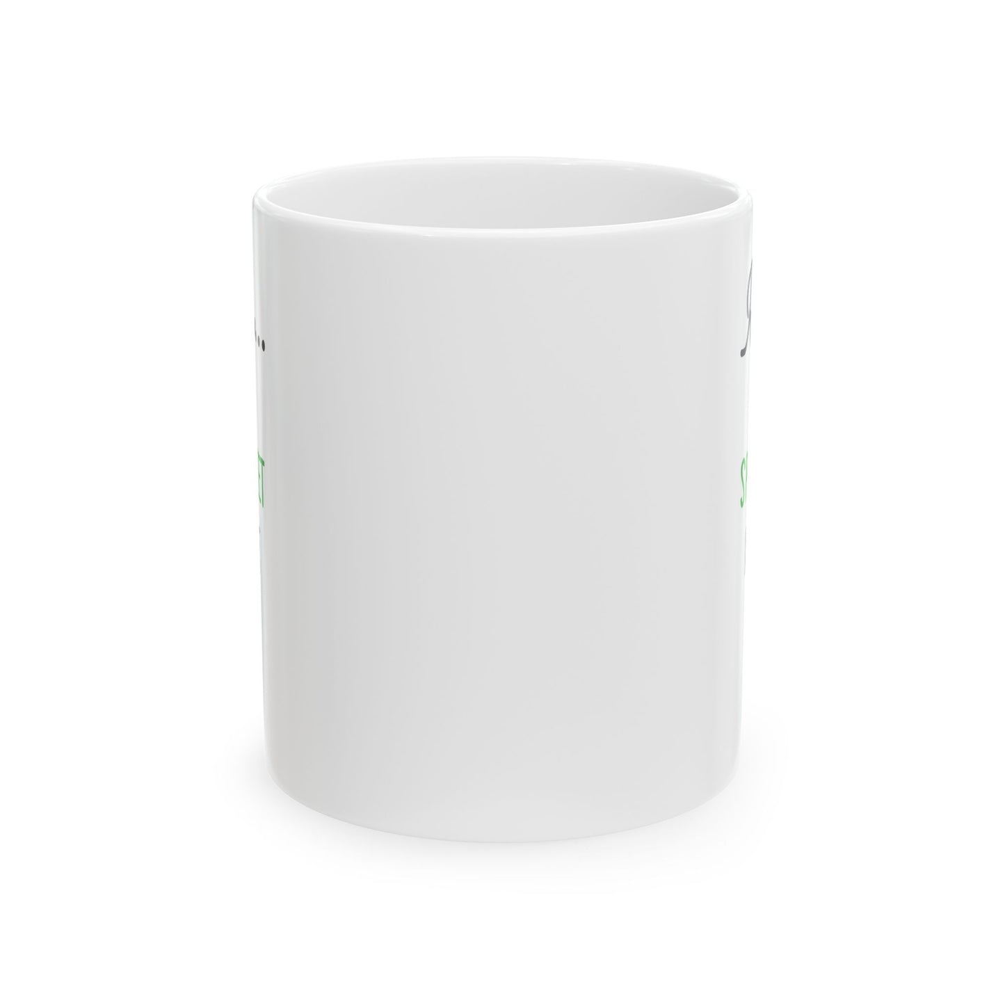 Relax I Have A Spreadsheet For That White Mug, (11oz, 15oz)