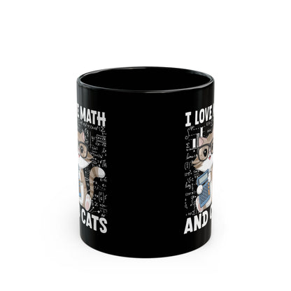 I Love Math And Cats Black Mug (11oz, 15oz)