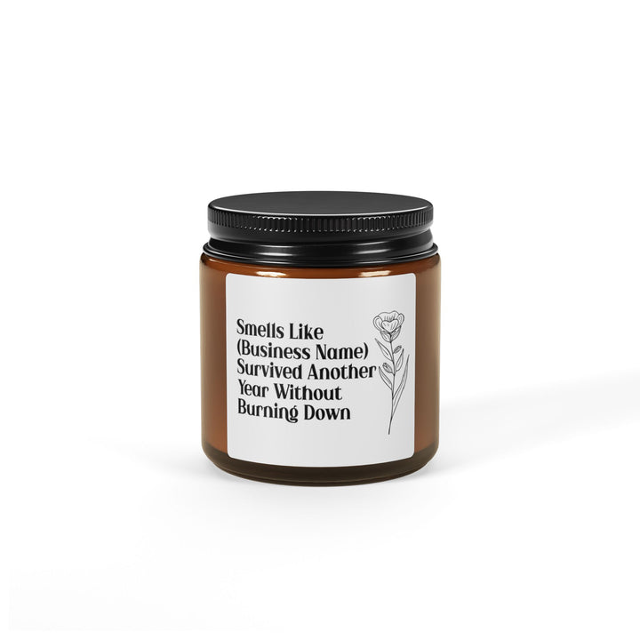 Smells Like [Business Name] Survived Another Year Candle – Funny Work Anniversary Gift, Boss Appreciation Gift, Office Humor Decor