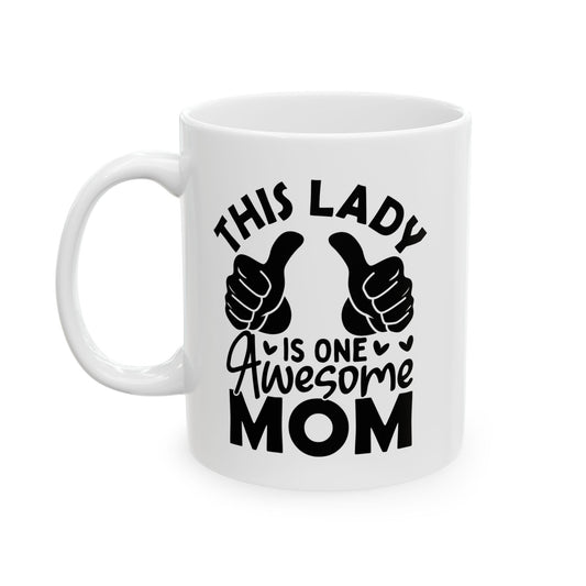 This lady  Mug, (11oz, 15oz)