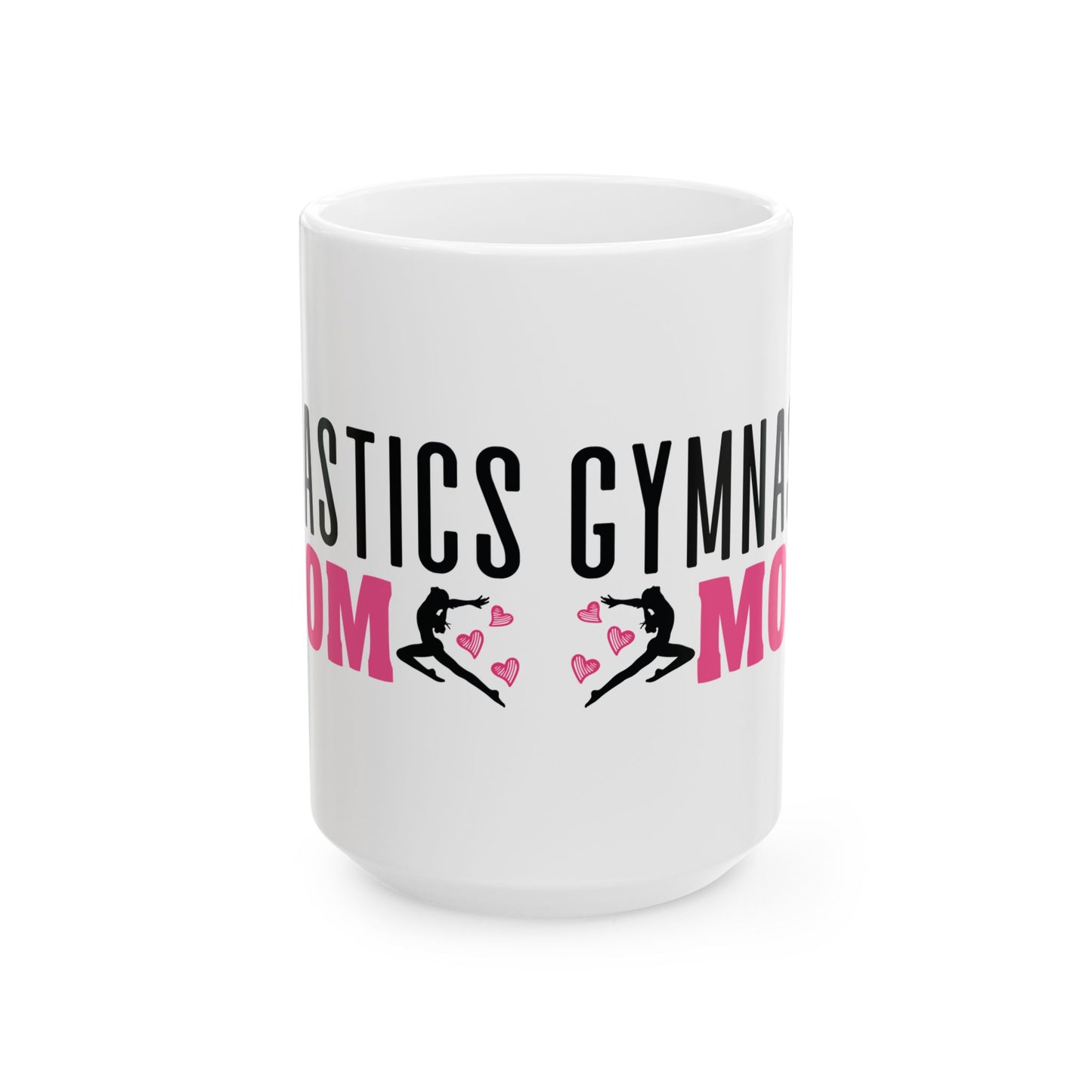Give a Gift to a Proud Supporter – Gymnastics Mom Mug White Ceramic Coffee Cup