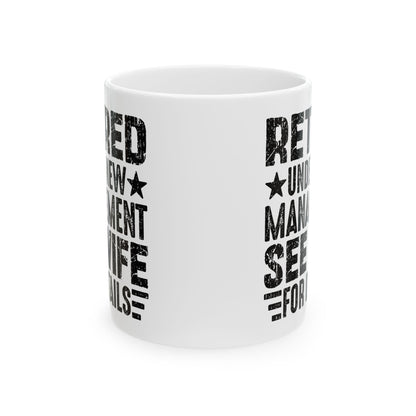 Retired Under New Management