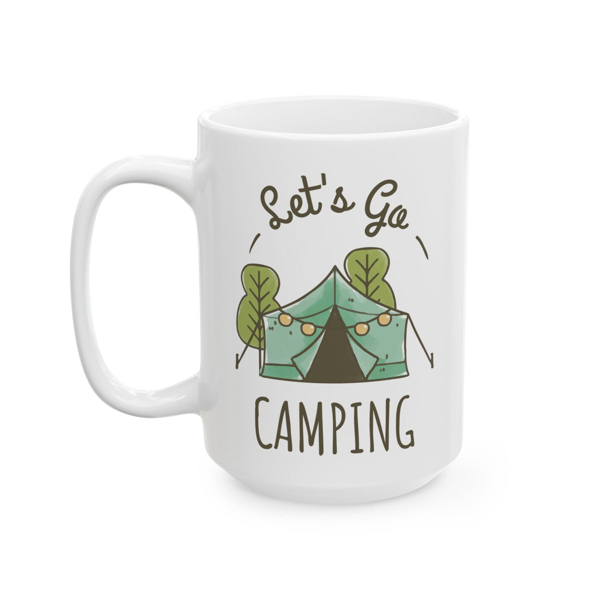 Let's Go Camping Ceramic Mug, (11oz, 15oz)