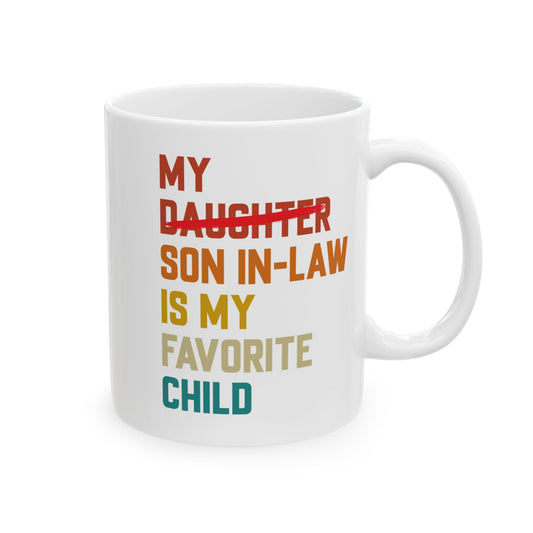 My Son in law White Mug (11oz, 15oz)