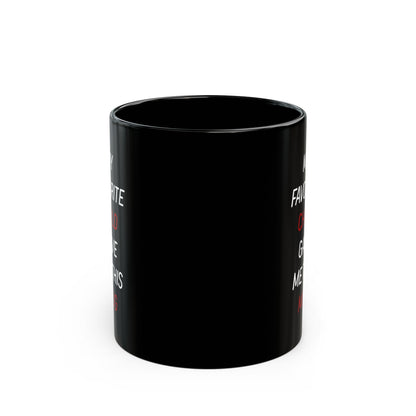 Gift from Child – My Favorite Child Gave Me This Black Mug