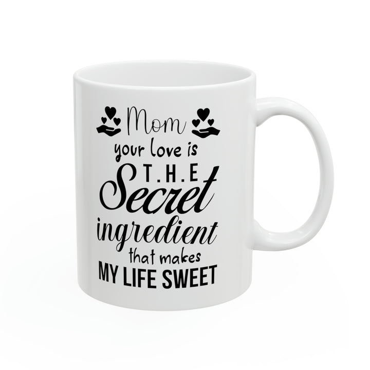 Mom’s Love Mug - Mother's Day Gift, Birthday Present for Mom, Sweet Coffee Cup for Mom from Son or Daughter
