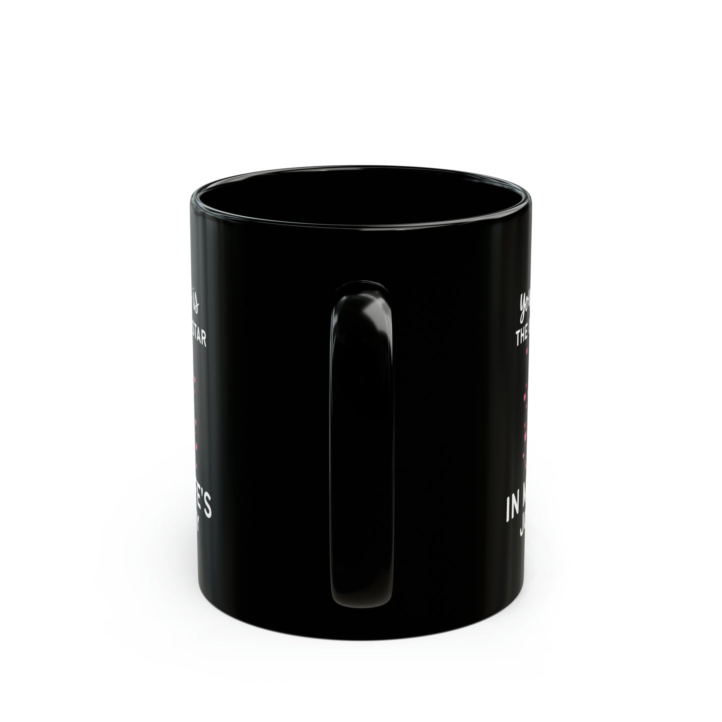 Mom your love is 11oz Black Mug