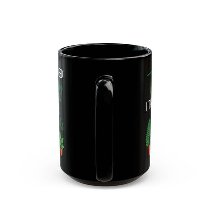 Plant Therapy Mug – Funny Black Coffee Cup for Plant Lovers