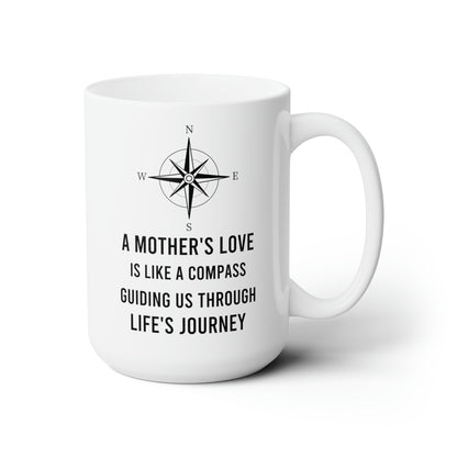 Mom Compass Mug - A Mother’s Love Guides the Way