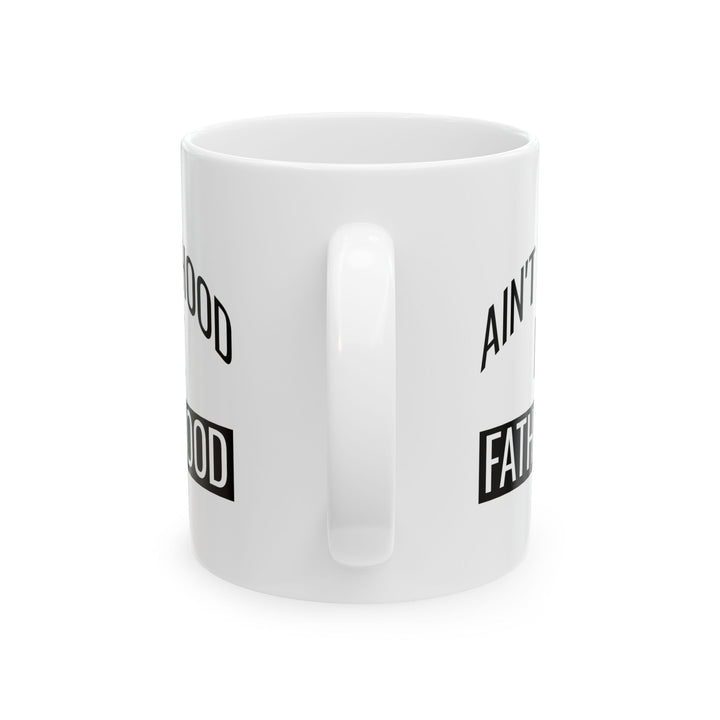 Funny Fatherhood Mug Gift for Dad from Son or Daughter