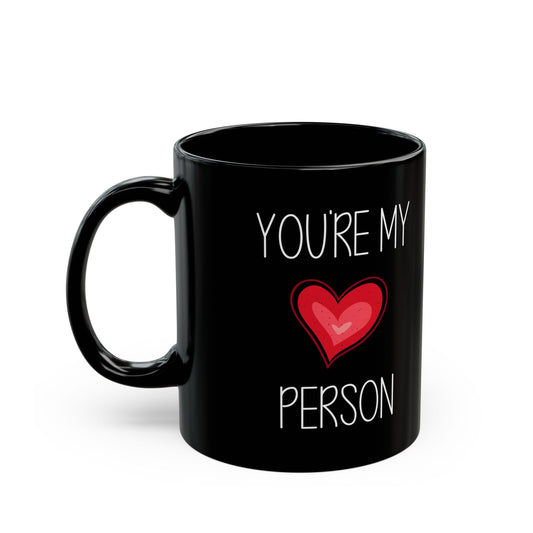 You're My Person Mug – Red Heart on Black Ceramic – Romantic Gift for Partner or Bestie