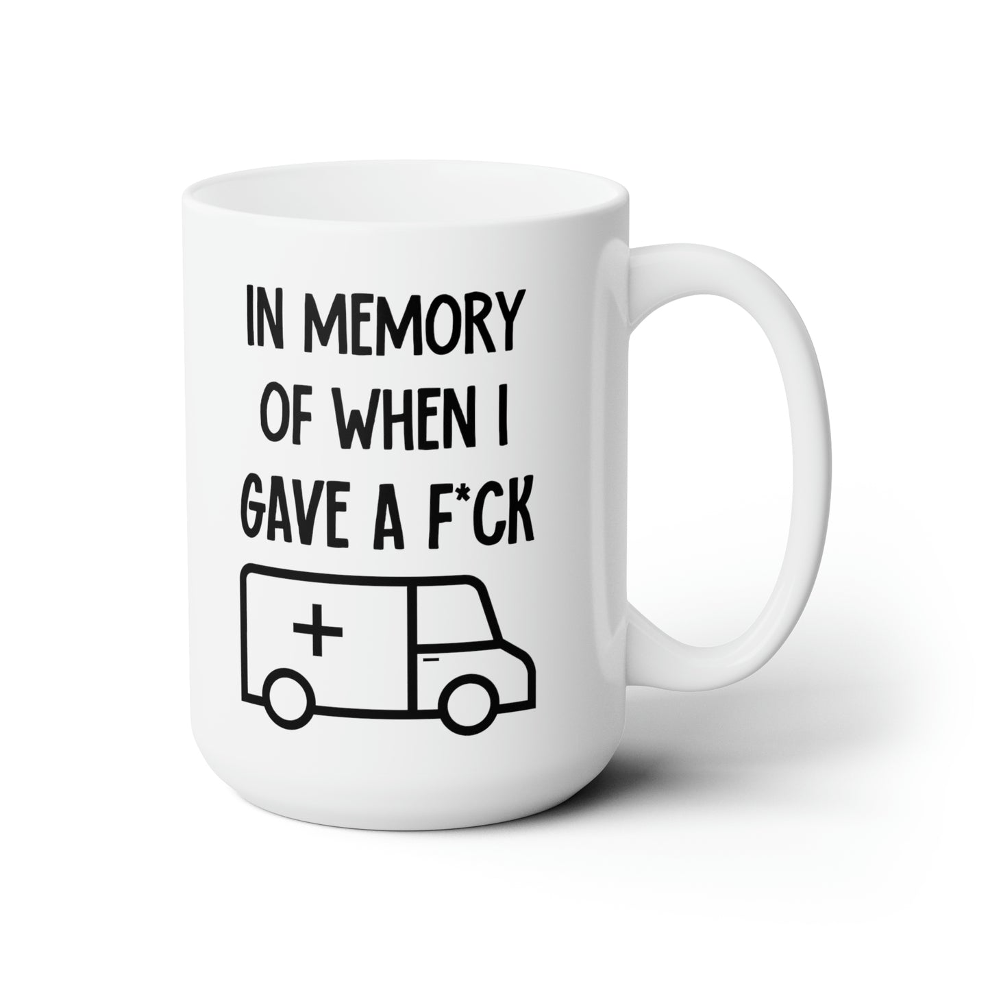 In Memory of When I Gave a F*ck – Funny Oversized Coffee Mug