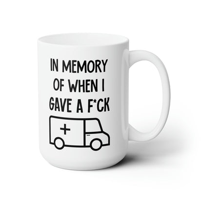 In Memory of When I Gave a F*ck – Funny Oversized Coffee Mug