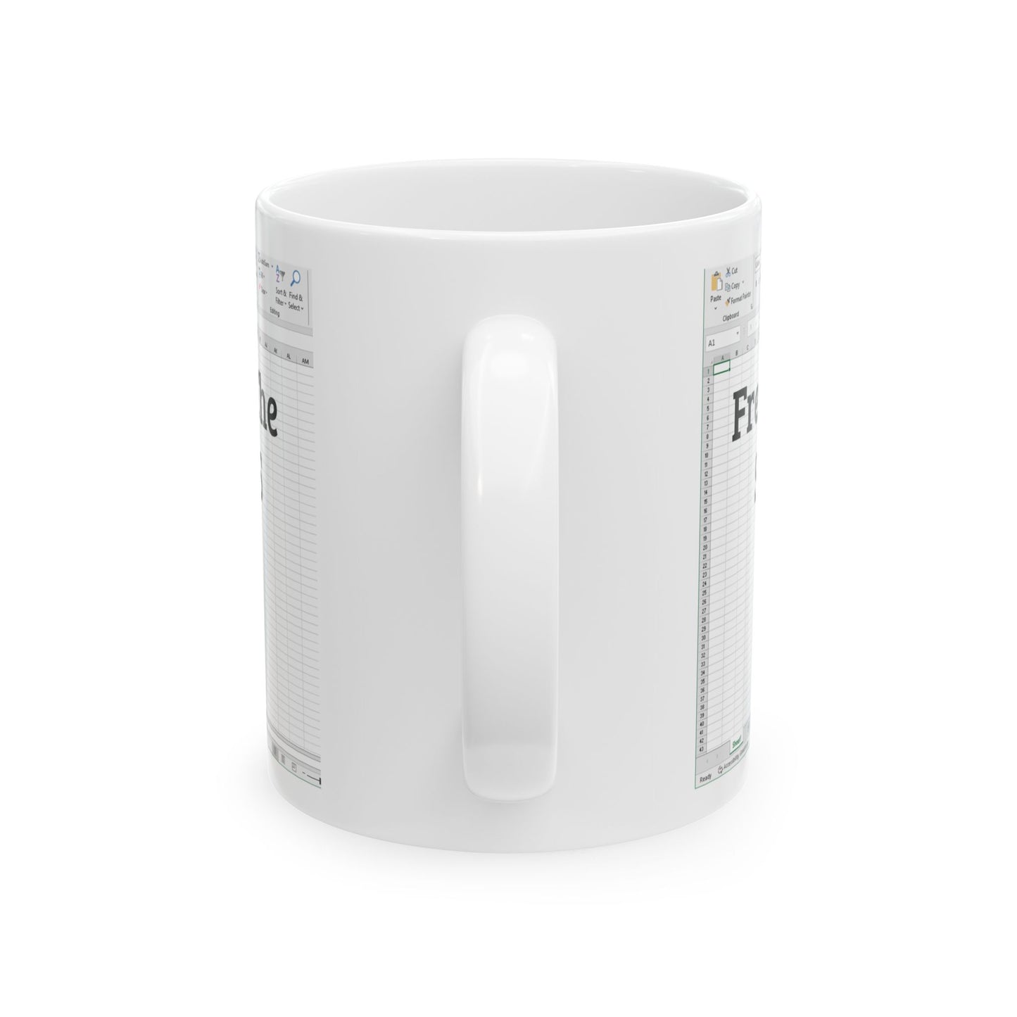 Freak in the Sheets Mug – White Ceramic with Excel Pun