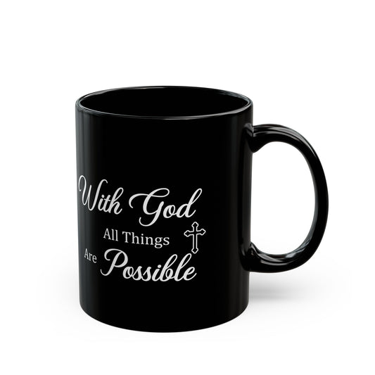 With God All Things Are Possible – Black Christian Coffee Mug