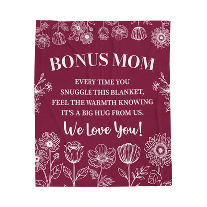 Bonus Mom Every Time You Snuggle This Blanket