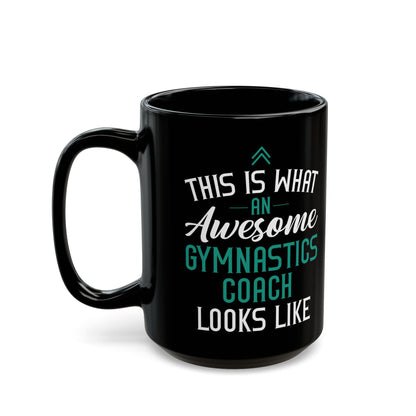 This Is What An Awesome Black Mug (11oz, 15oz)