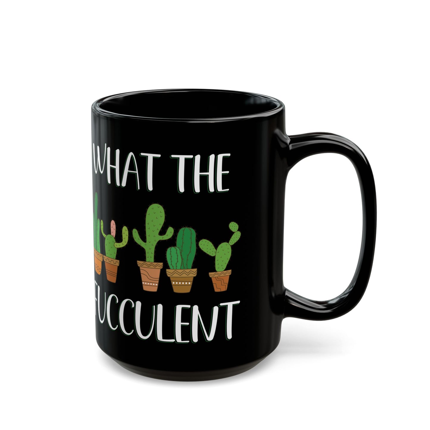 Give a Gift to a Succulent Addict – What the Fucculent Mug Black Ceramic Coffee Cup