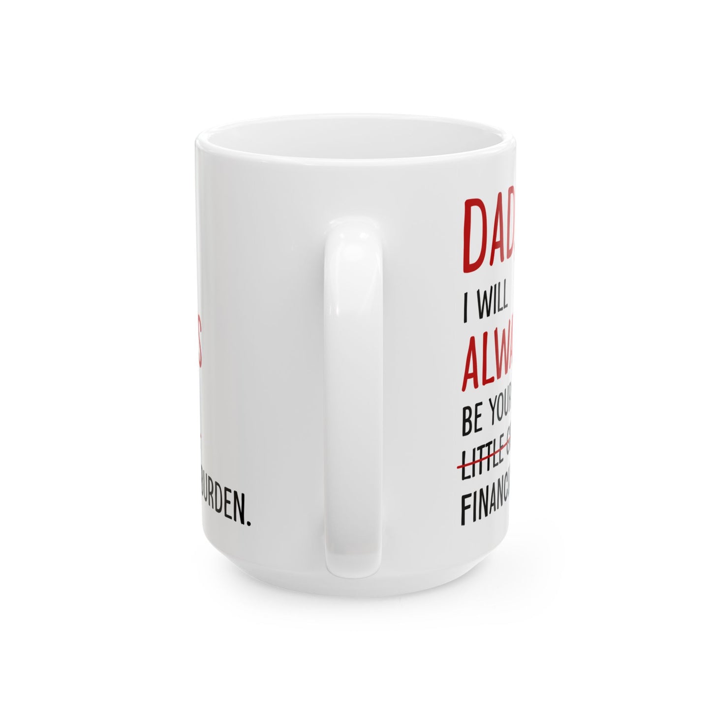 Dad Ceramic Mug, (11oz, 15oz)