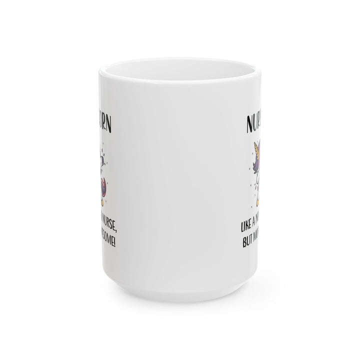 Funny Unicorn Nurse Mug – Cute Gift for Nurse, RN, LPN, Nursing Student