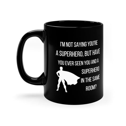 Funny Superhero Black Mug – Secret Identity Coffee Cup for Hero Fans