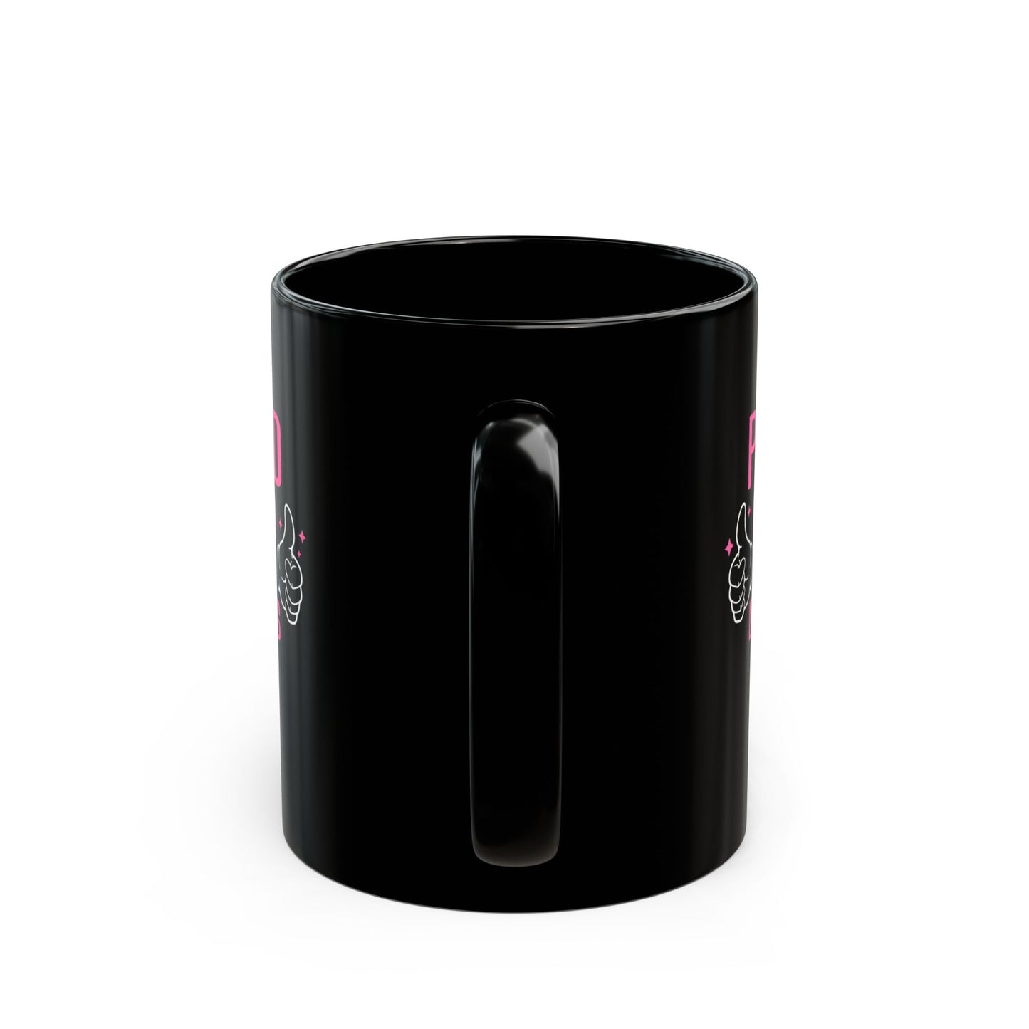 Proud Mother Of A Few  Dumbass Kids, Black Mug (11oz, 15oz)