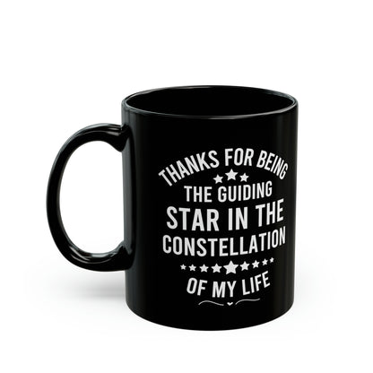 Guiding Star Coffee Mug Thanks for Being the Star in My Life Black Ceramic Inspirational Gift