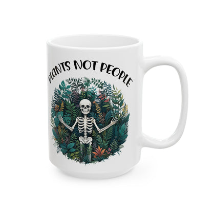 Give a Gift to a Plant Introvert – Plants Not People Mug White Ceramic Coffee Cup