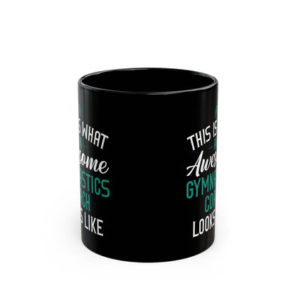 This Is What An Awesome Black Mug (11oz, 15oz)