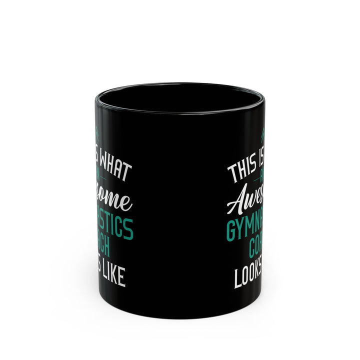This Is What An Awesome Black Mug (11oz, 15oz)