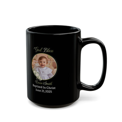 Black Personalized Baptism Mug for Boy – Custom Photo and Name Keepsake Gift – God Bless Evan Smith – Christian Baby Baptized in Christ 2025