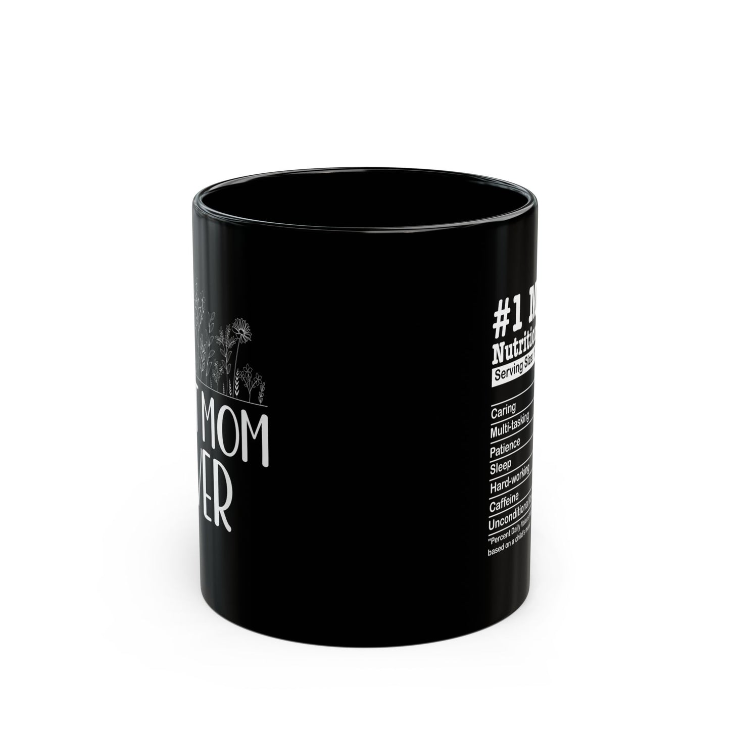 Best mom ever Black Mug (11oz, 15oz)