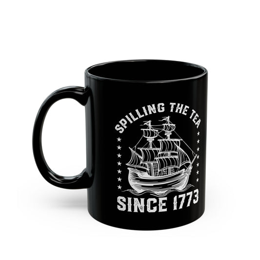 SPILLING THE TEA Black Mug (11oz, 15oz)