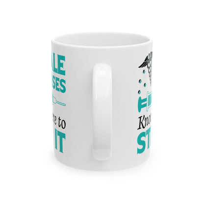 Male Nurses Know Where to Stick It Mug – Humorous Gift for Male Nurses
