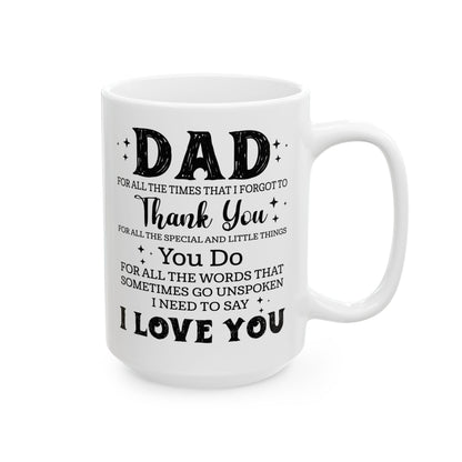 Dad White Mug, (11oz, 15oz)