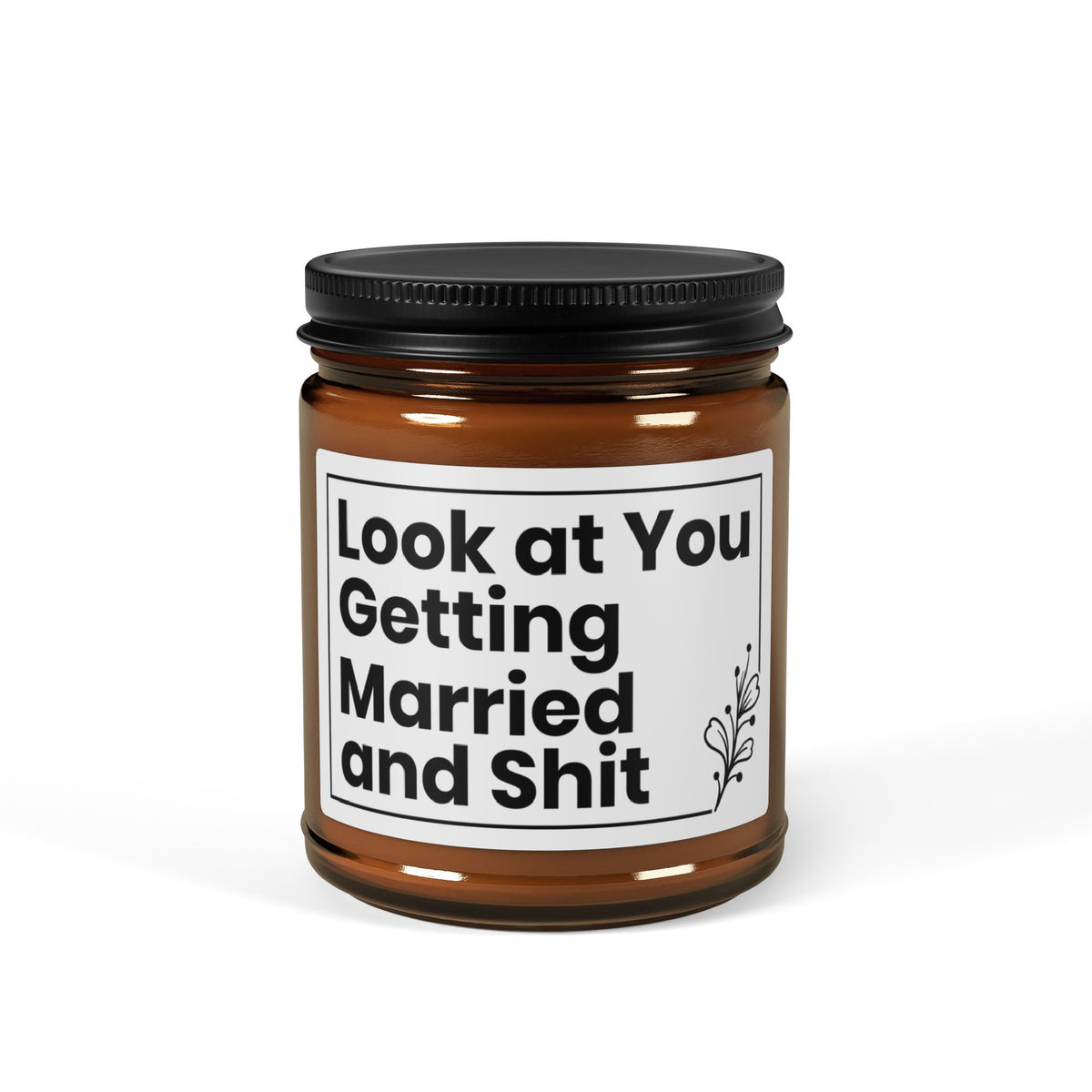 Look at You Getting Married and Shit