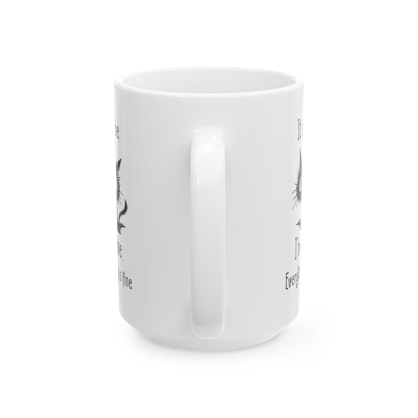 It's Fine Cat Mug – White Ceramic with Quirky Illustration