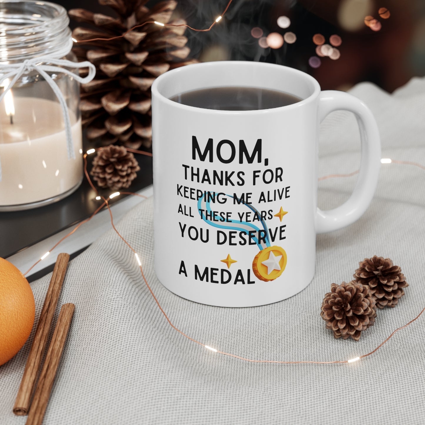 Mom thanks for keeping 11oz white mug