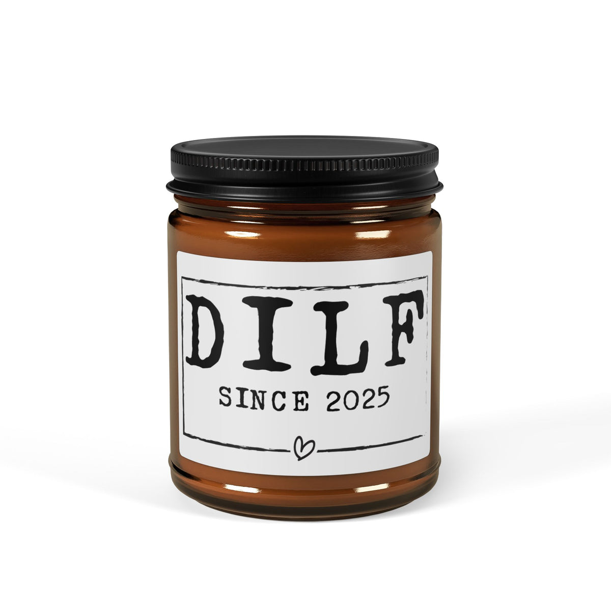 Dilf Since 2025 Candle