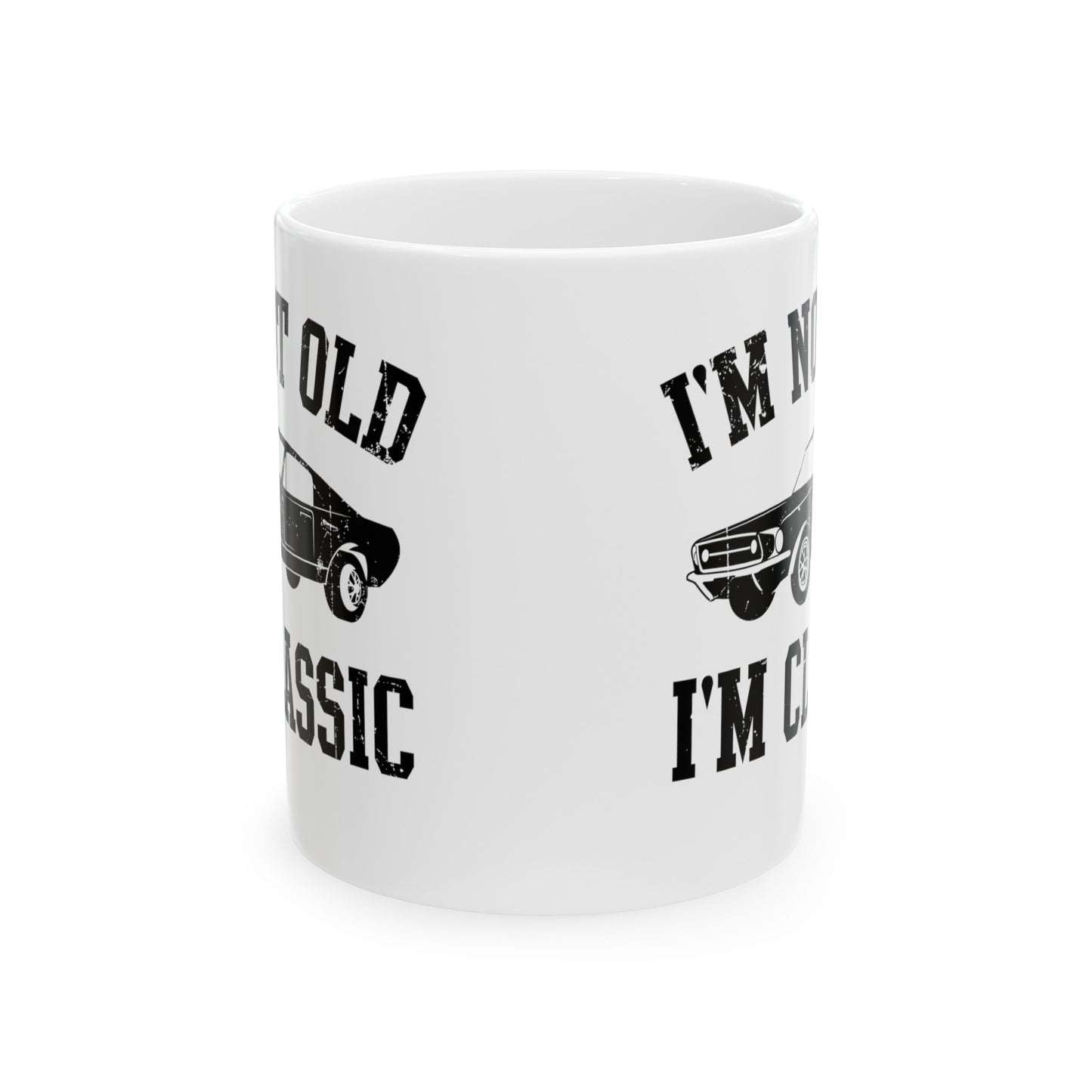 Vintage Car White Mug – I'm Not Old, I'm Classic