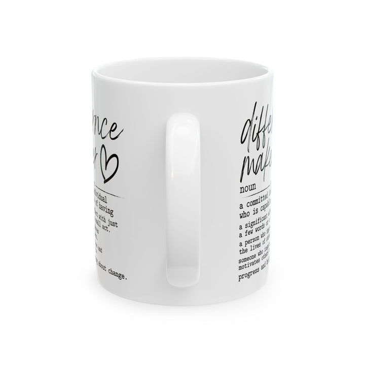 Difference Maker White Mug, (11oz, 15oz)